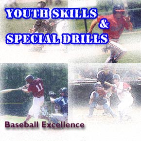 youth skills and drills from baseball excellence