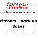 Pitchers-Back Up Bases