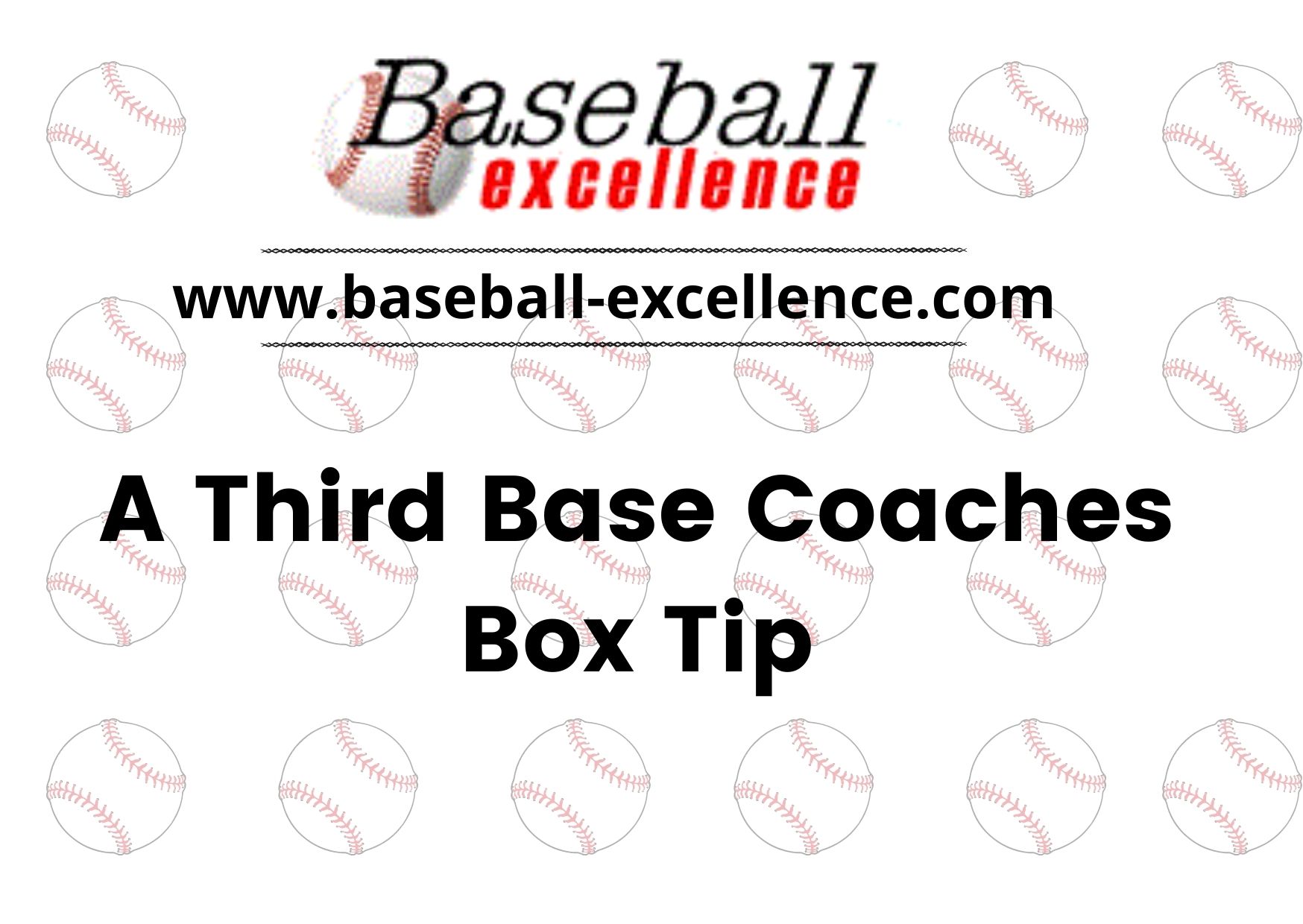 You are currently viewing A Third Base Coaches Box Tip