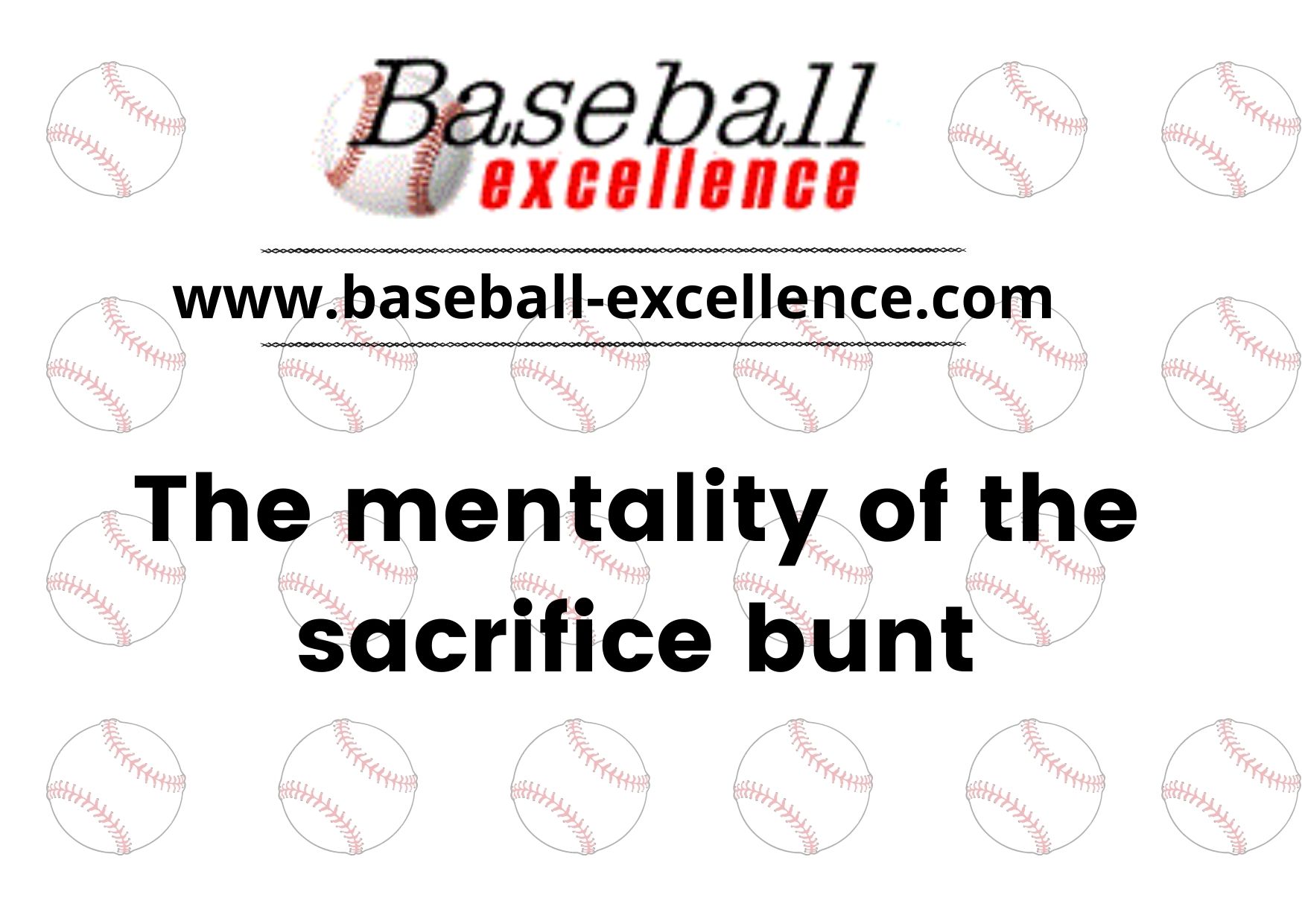 You are currently viewing THE MENTALITY OF THE SACRIFICE BUNT